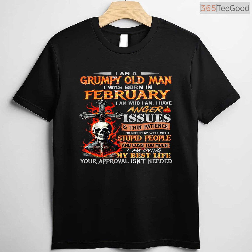 Grumpy Old Man February Shirt – Born In February Skull Graphic Tee