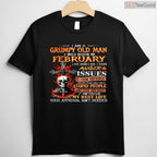 Grumpy Old Man February Shirt – Born In February Skull Graphic Tee