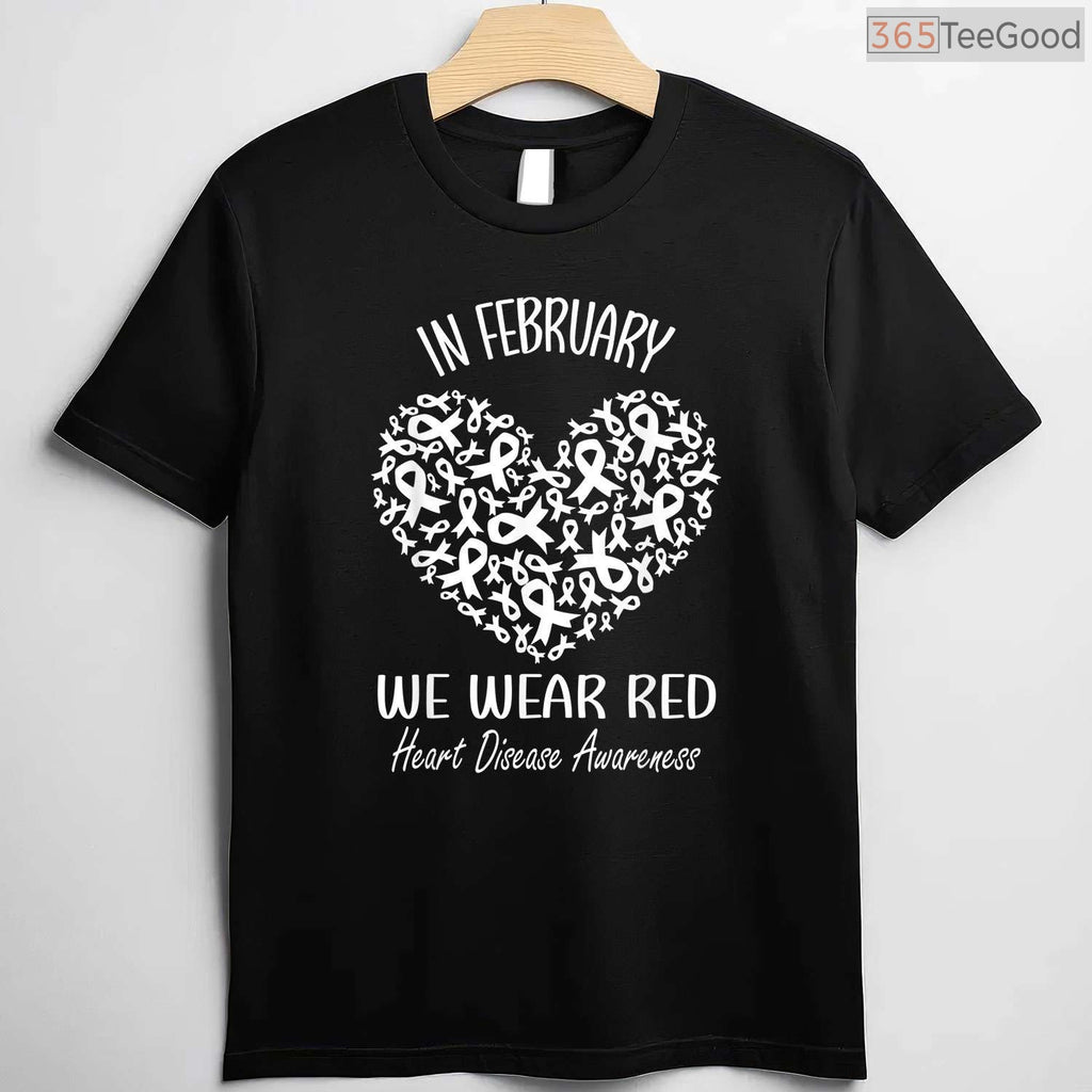 Heart Disease Awareness February Shirt – Red Ribbon Month Tee