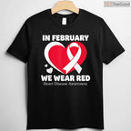 Heart Health Support Shirt – In February We Wear Red Awareness Tee