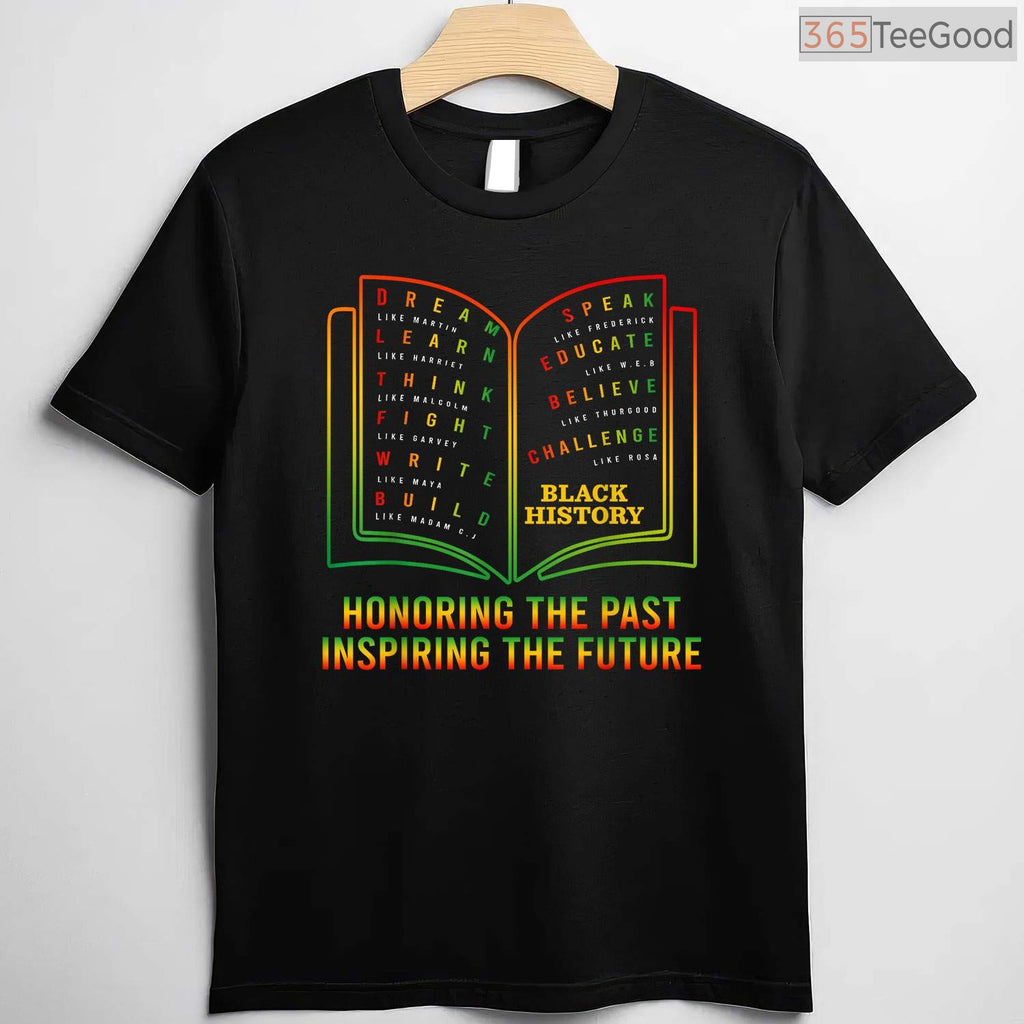 Honoring Past Inspiring The Future Book T-Shirt Black History Month Reader Shirt