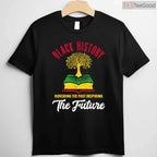 Honoring Past Inspiring Future T-Shirt Men Women Black History Month Legacy Gift Shirt Small