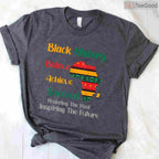 Honoring The Past Inspiring The Future T-Shirt Black History Month Ancestor Legacy Shirt
