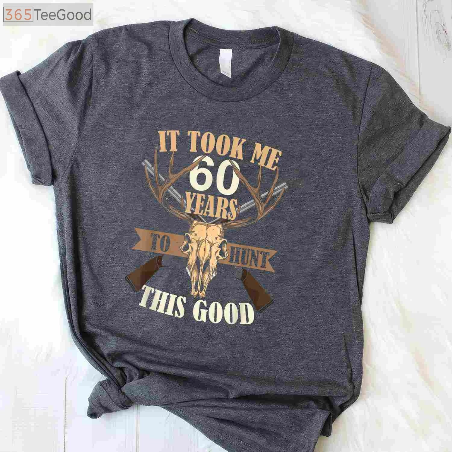 Hunters 60th Birthday Hunting T-Shirt, 60 Years Old Deer Hunting Buck Stag Gift for Men