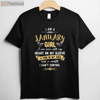I Am A January Girl T-Shirt Womens Birthday Gifts Shirt T-Shirt