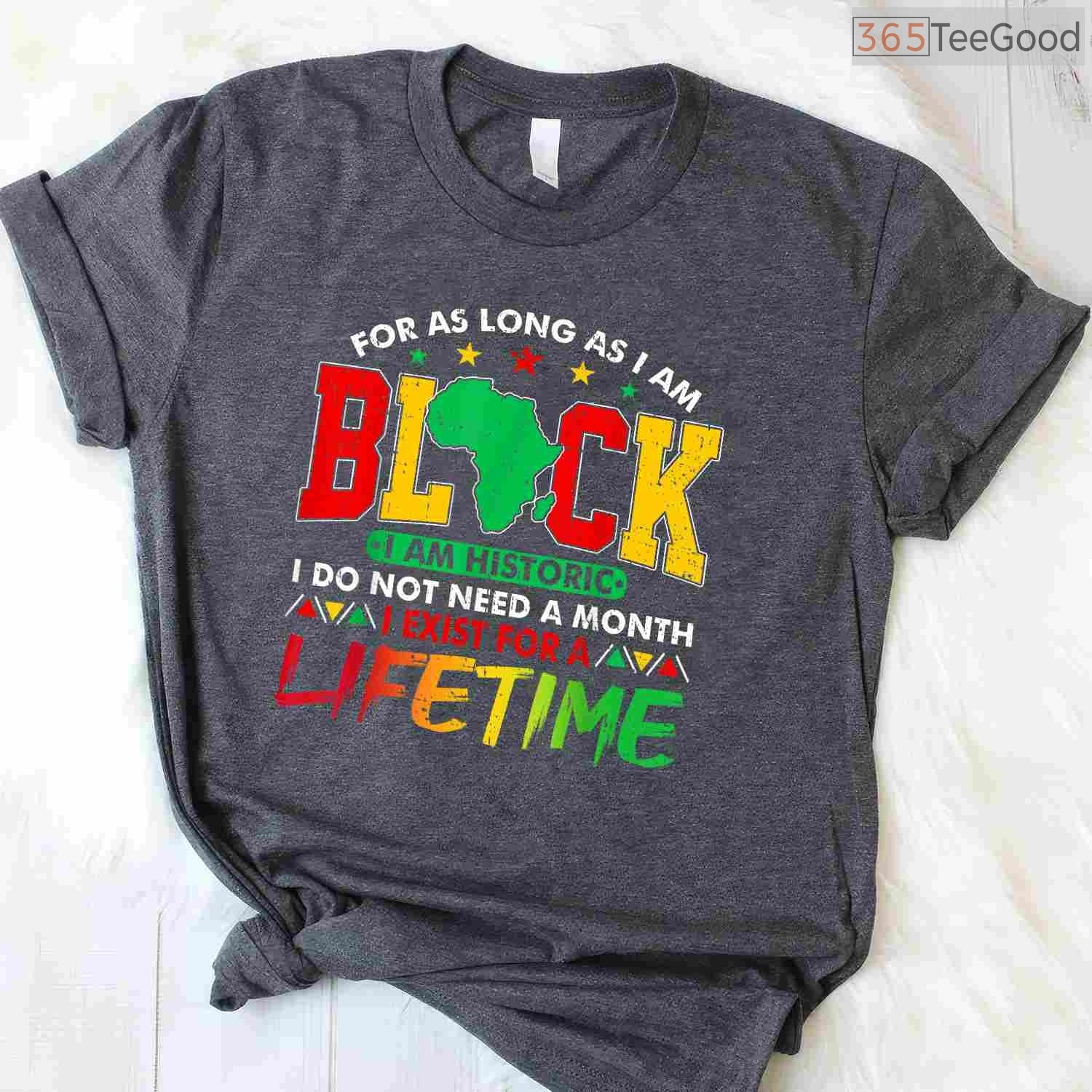 I Am Black History Lifetime Membership T-Shirt Men Women Black History Month Shirt