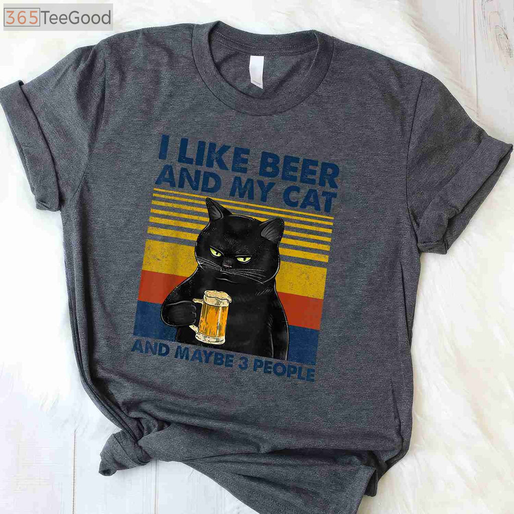I Like Beer My Cat and Maybe 3 People T-Shirt - Funny Cat Lover Gift