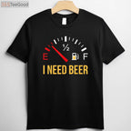 I Need Beer Party T-Shirt - Funny Beer Drinking Design Gift for Men