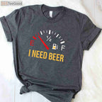 I Need Beer Party T-Shirt - Funny Beer Drinking Design Gift for Men