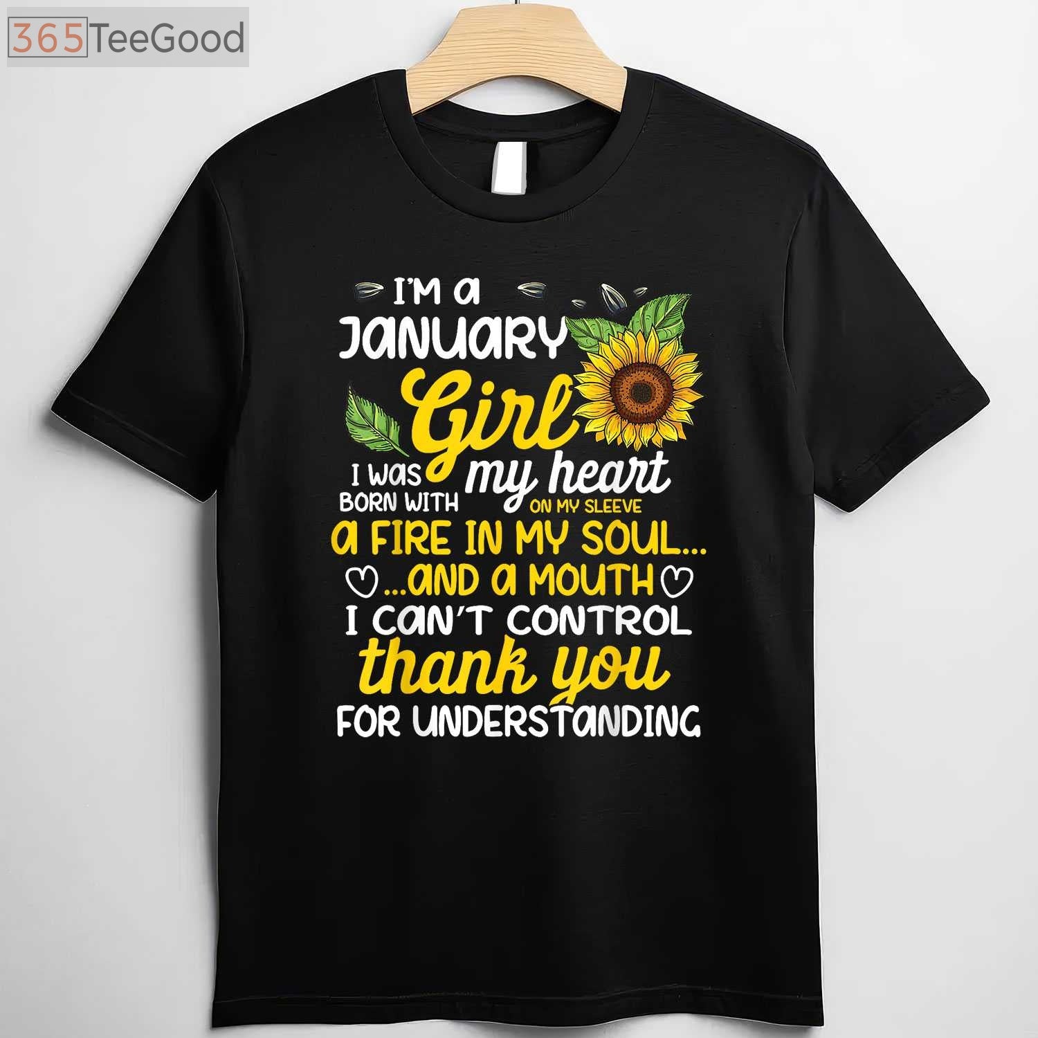 I'm a January Sunflower Queen Tee and T-Shirt, Birthday T-Shirt Gift for Women Born in January