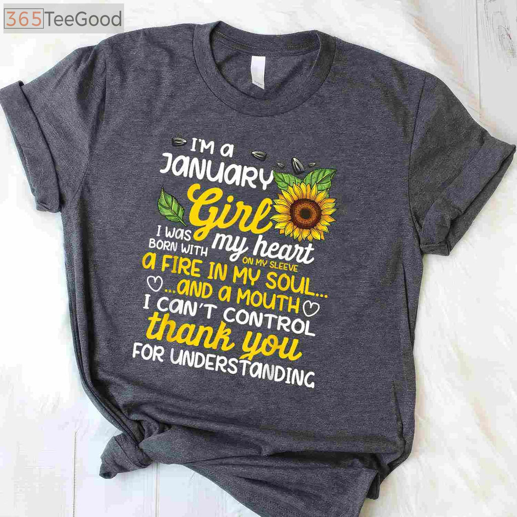 I'm a January Sunflower Queen Tee and T-Shirt, Birthday T-Shirt Gift for Women Born in January