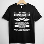 I'm a Lucky Granddaughter I Have a Grandpa T-Shirt Tee Funny Grandpa and Granddaughter Family Gift