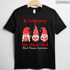 In February We Wear Red Gnomes Shirt – Cute Heart Disease Awareness