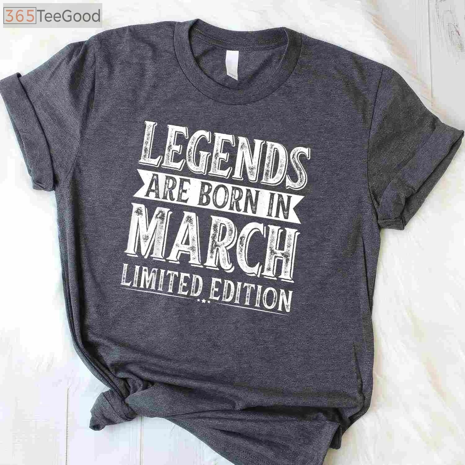 Legends Are Born In March Graphic T-Shirt - Unique Birthday Gift for Men and Women