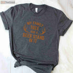 My Family Tree Has A Deer Stand in It, Hunting Tradition Heritage T-Shirt
