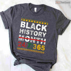 One Month Can't Hold Our History T-Shirt 365 Days Black History Month Pride Shirt