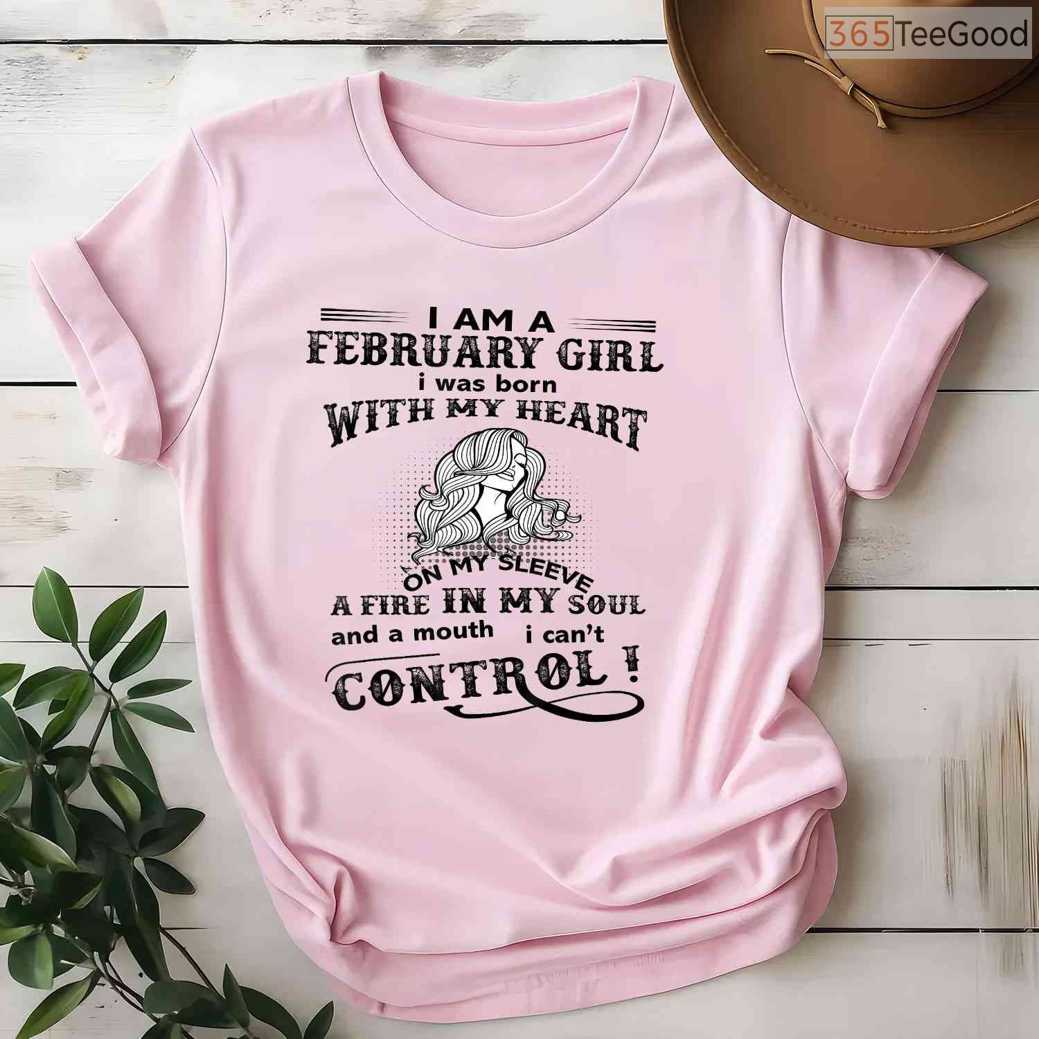 Passionate February Girl Shirt – I Was Born With My Heart On Sleeve