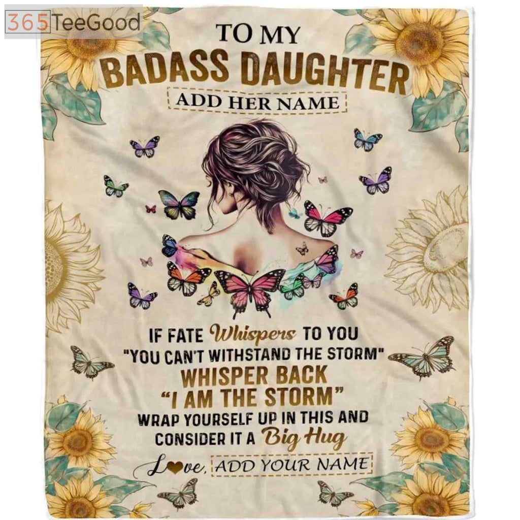 Personalized To My Badass Daughter Fleece Blanket – Inspirational Gift from Mom or Dad