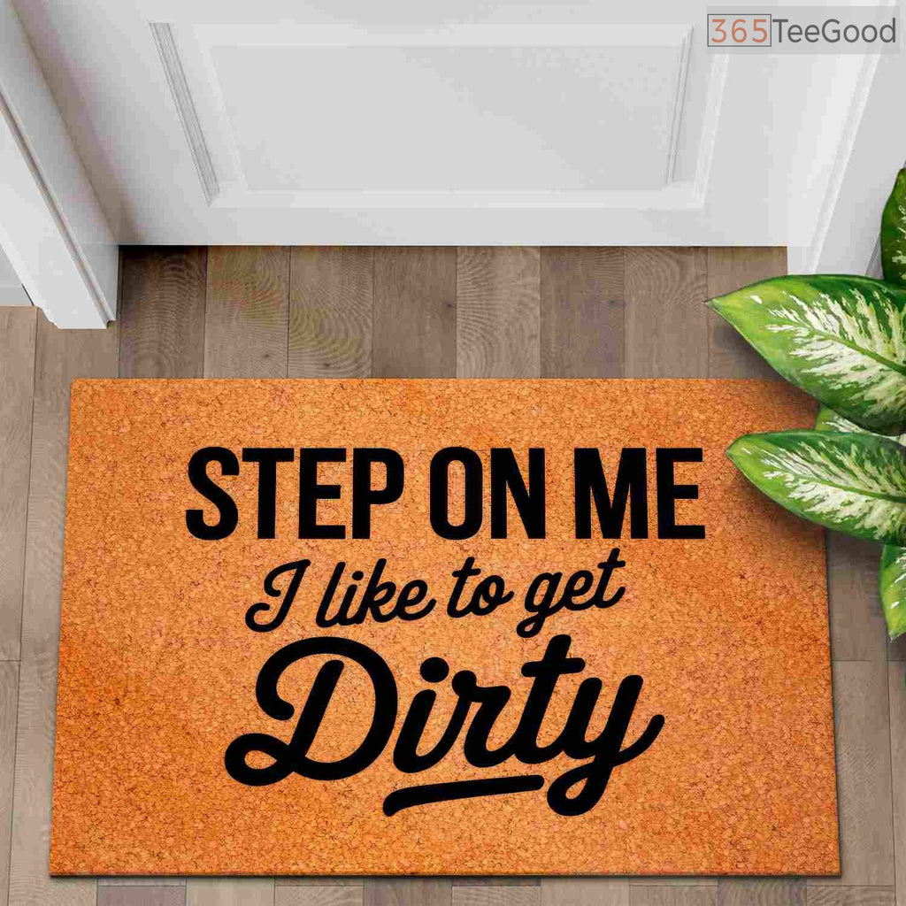 Personalized Funny Welcome Doormat Step On Me - Unique Non-Slip Porch Rug for Apartment