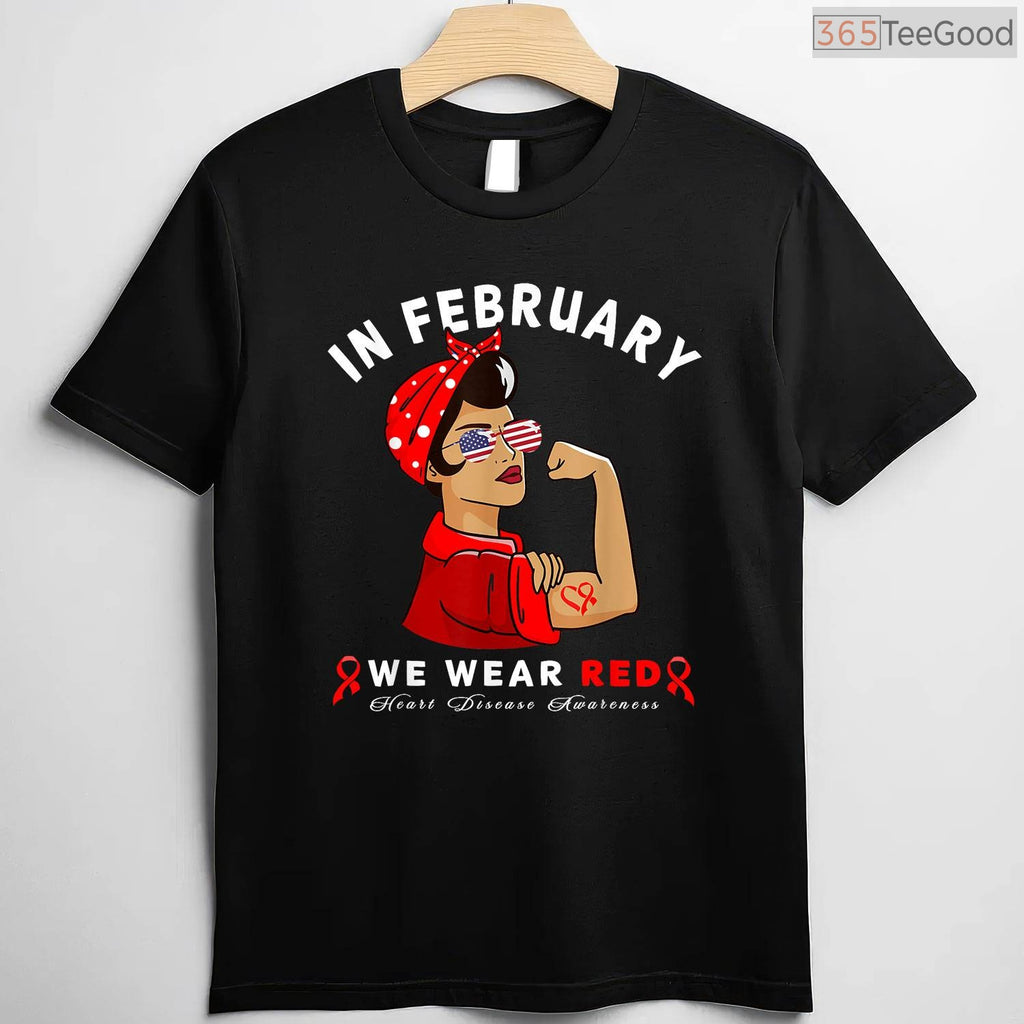 Red Sunglasses Heart Awareness Shirt – In February We Wear Red T-Shirt