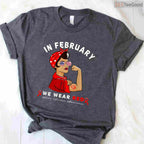 Red Sunglasses Heart Awareness Shirt – In February We Wear Red T-Shirt