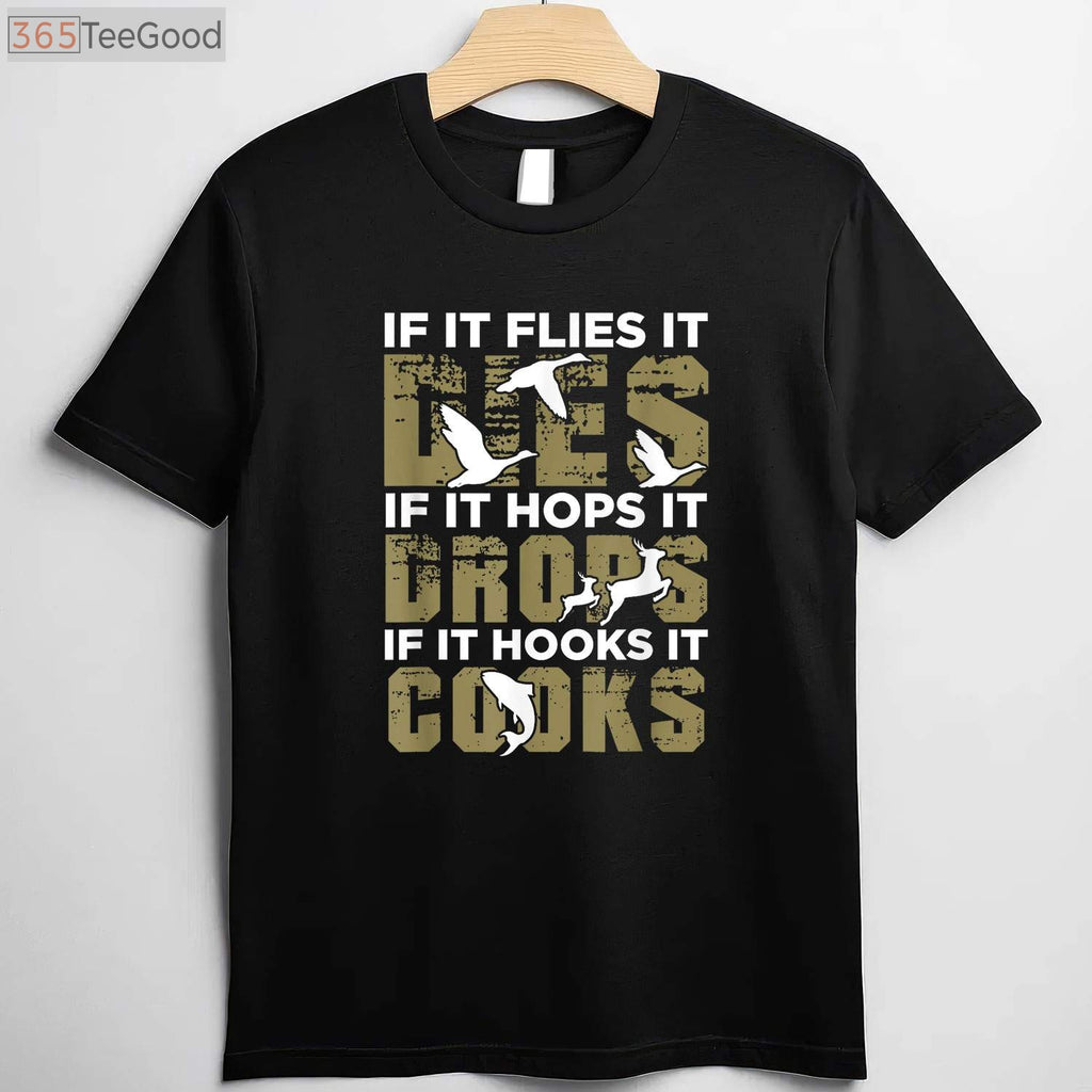 Sarcastic Deer Hunting Gift Shirt, Funny Hunter Apparel for Men and Women