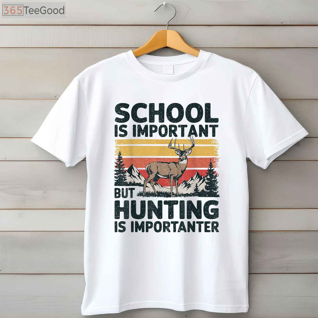 School Is Important But Hunting Is Importanter Shirt, Funny Youth Hunter Gift