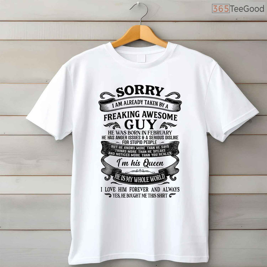 Taken By A February Guy Shirt – Funny Wife Girlfriend Anniversary Gift