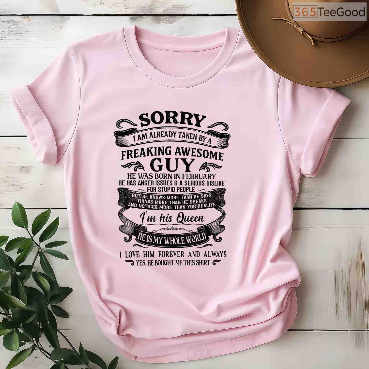 Taken By A February Guy Shirt – Funny Wife Girlfriend Anniversary Gift