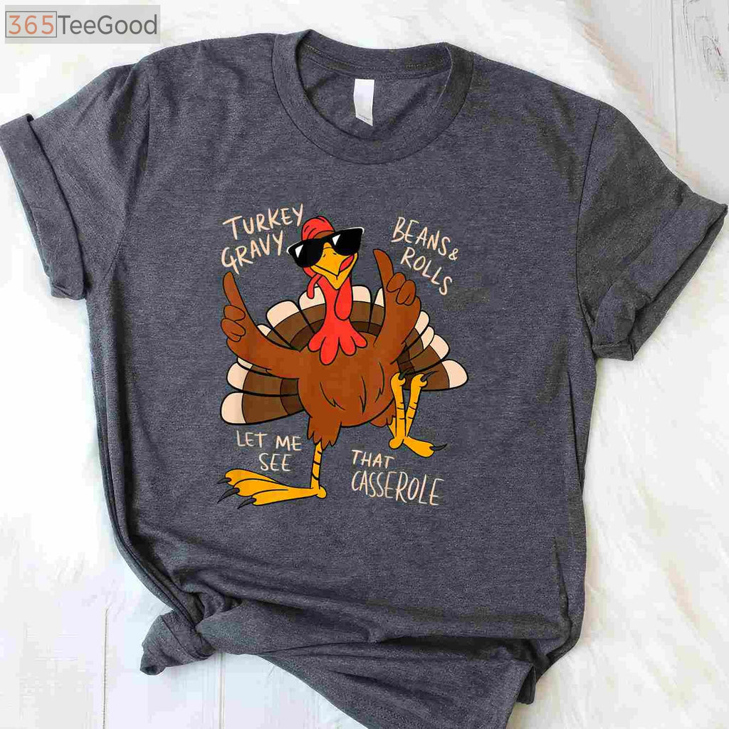 Thanksgiving Menu T-Shirt - Turkey Gravy Beans Rolls Casserole Foodie Tee