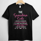 The Grandma Code Funny Granny Gift Tee Grandmother Humor T-Shirt Women Unisex