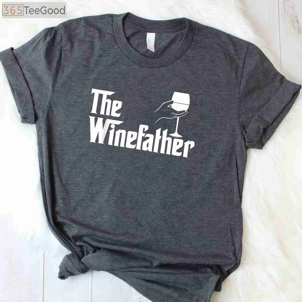 The Winefather Wine Dad T-Shirt - Funny Red & White Wine Lover Gift