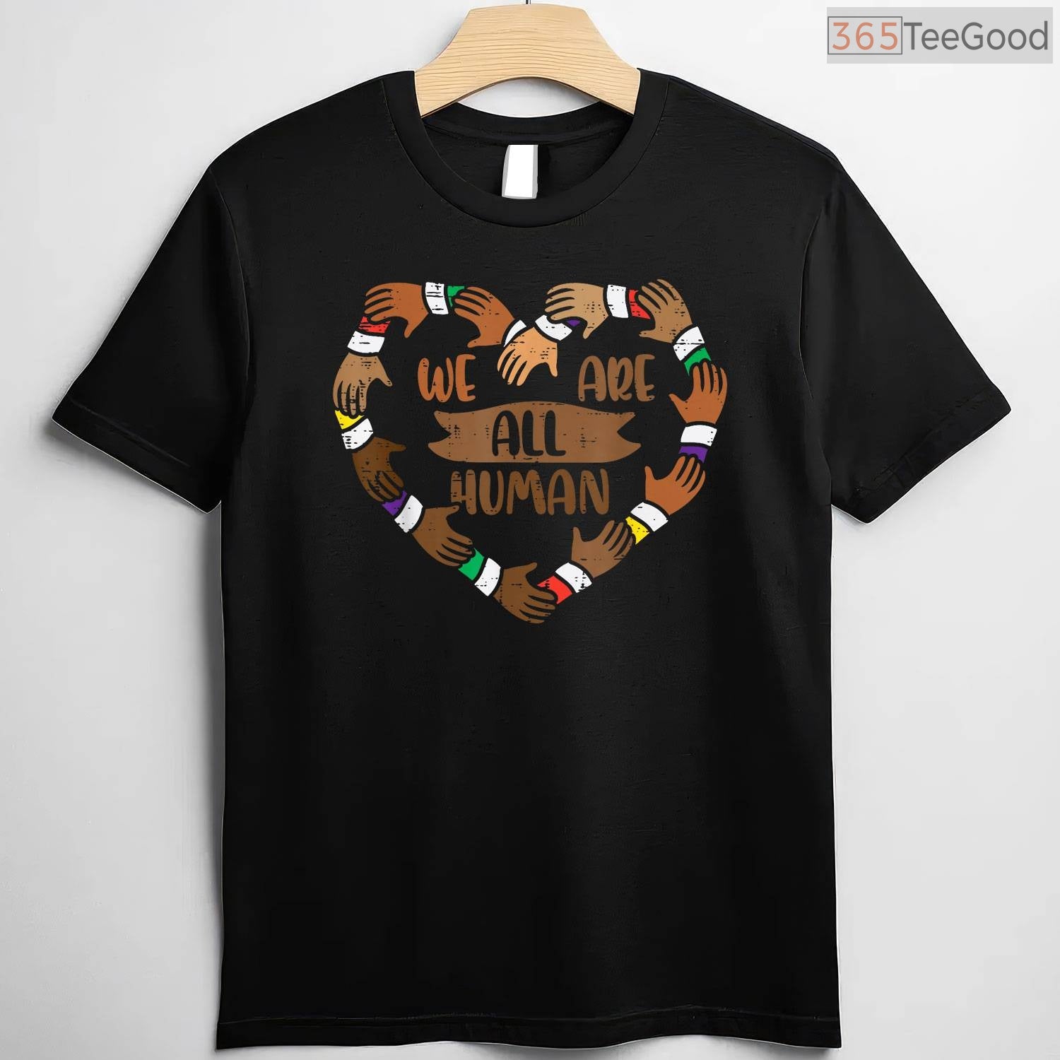 We Are All Human Heart Hands T-Shirt Unity Diversity Equality Black History Month Shirt