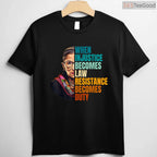 When Injustice Becomes Law Resistance Becomes Duty T-Shirt RBG Quote Feminist Protest Shirt