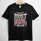 World's Best Granddaughter T-Shirt Tee Cool Granddaughter Gift Shirt for Birthday Christmas Family