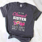 Youngest Sister Shirt Rules Don’t Apply to Me T-Shirt Tee Matching Sisters Gift Black