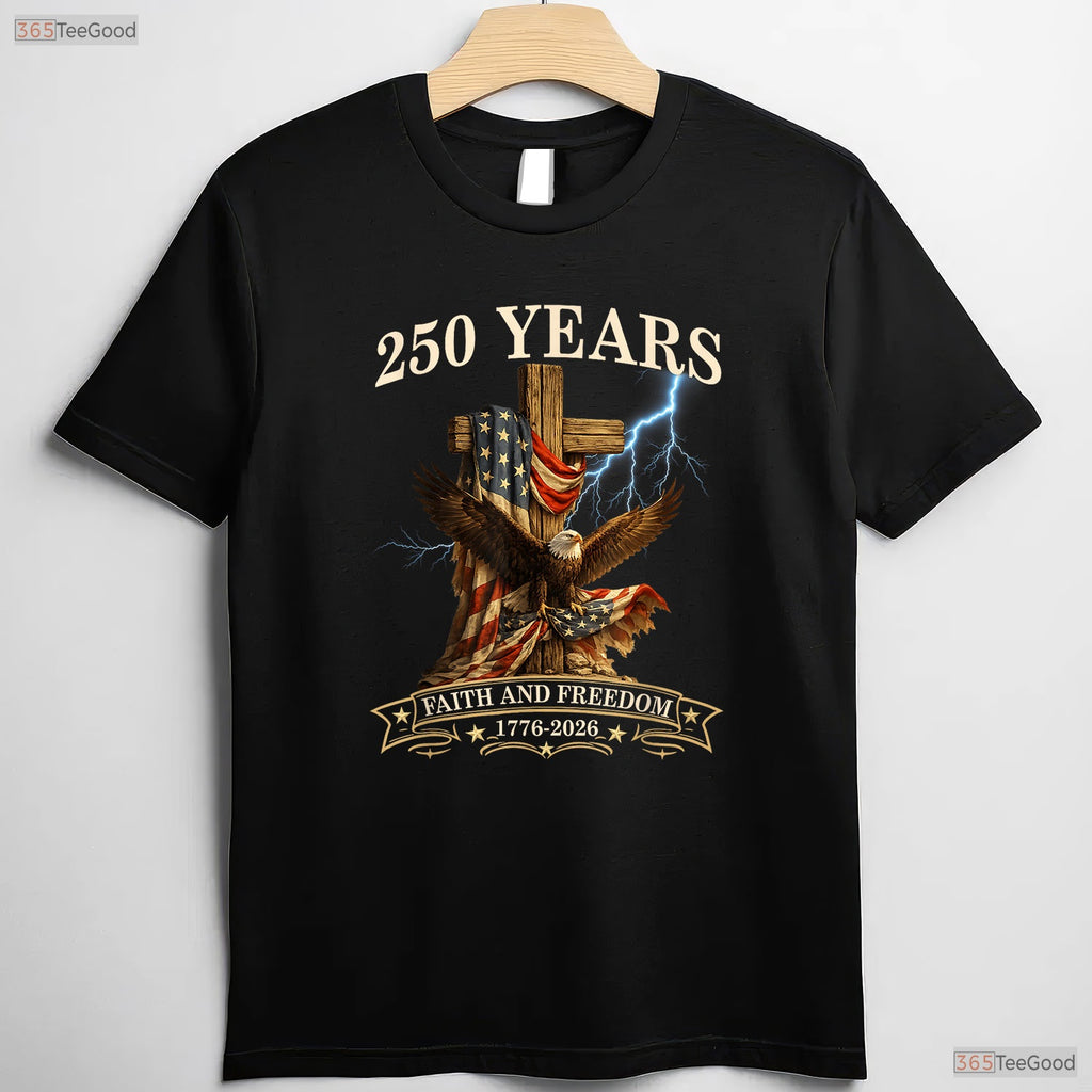 250 Years Christian Faith Freedom USA Valentine T-Shirt Trout Fishing Wear