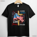 250 Years Faith Freedom USA Cross Valentine T-Shirt Offshore Fishing Apparel