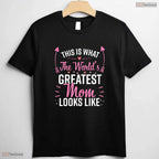 Best Mom Ever T-Shirt Simple Greatest Mother Appreciation Shirt For Women