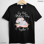 Our First Mothers Day Together Elephant Matching Mom And Baby T-Shirt Gift Idea