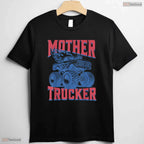 Funny Mother Trucker Truck Driver Trucking Mom Mothers Day T-Shirt Gift Idea