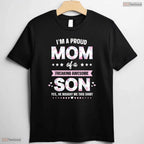 Proud Mom Gift From Son Funny Mothers Day Boy Mom T-Shirt Present For Women