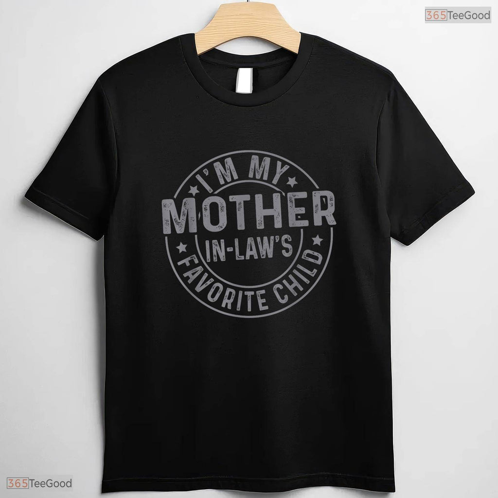 Favorite Child Mother In Law Funny Family Humor Mothers Day T-Shirt For Women