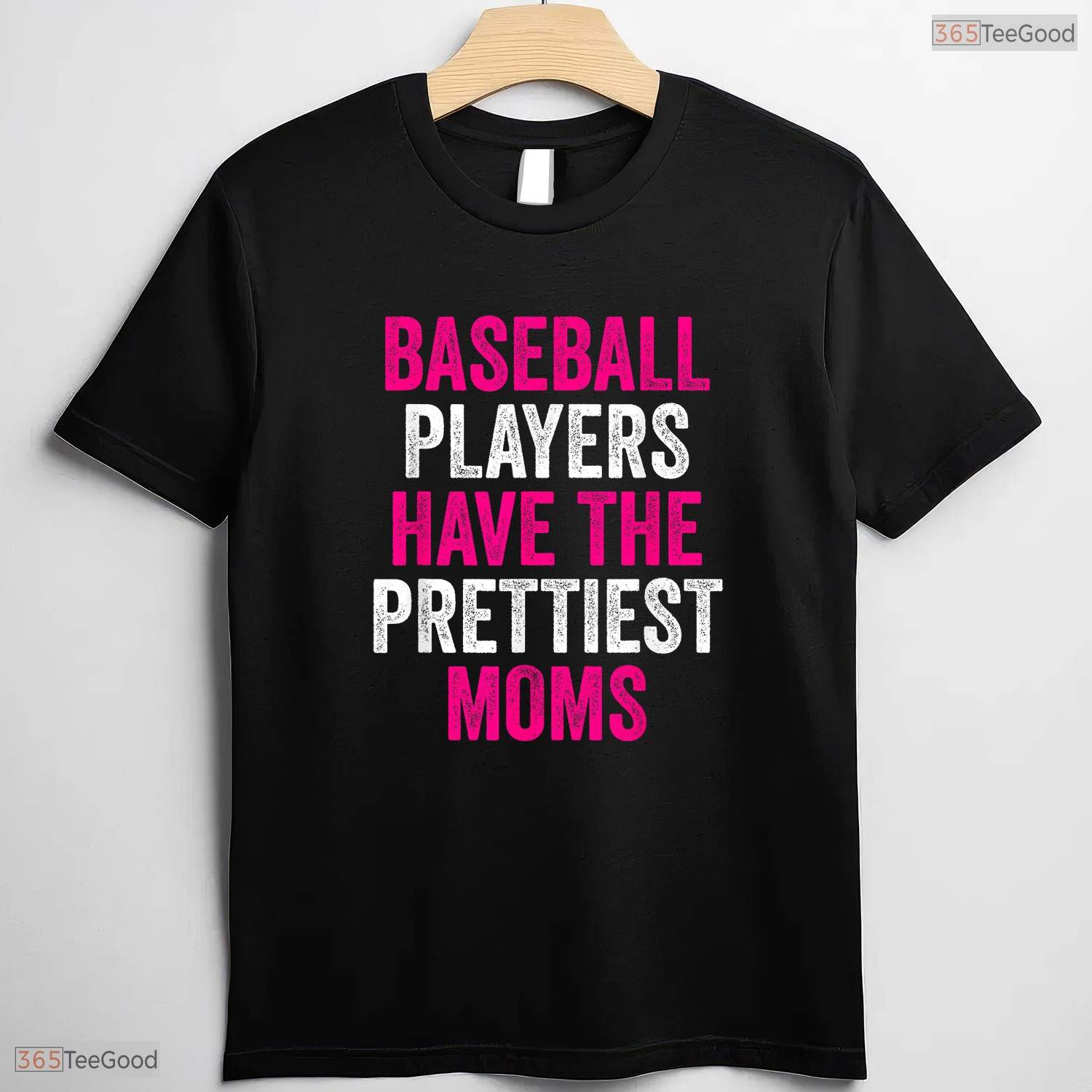 Baseball Players Prettiest Moms Shirt Youth Baseball Mom Mothers Day T-Shirt