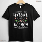 Mom And Dog Mom Floral Shirt Cute Floral Dog Mom Mothers Day T-Shirt Present