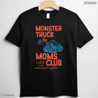 Monster Truck Moms Club Shirt Monster Truck Mama Mothers Day T-Shirt For Her