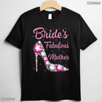 Mother Of The Bride Fabulous Bride Mom Vintage Wedding Mothers Day T-Shirt