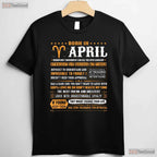 Aries Zodiac April Birthday T-Shirt - Born In April Tee - Astrology Gift For Men Women