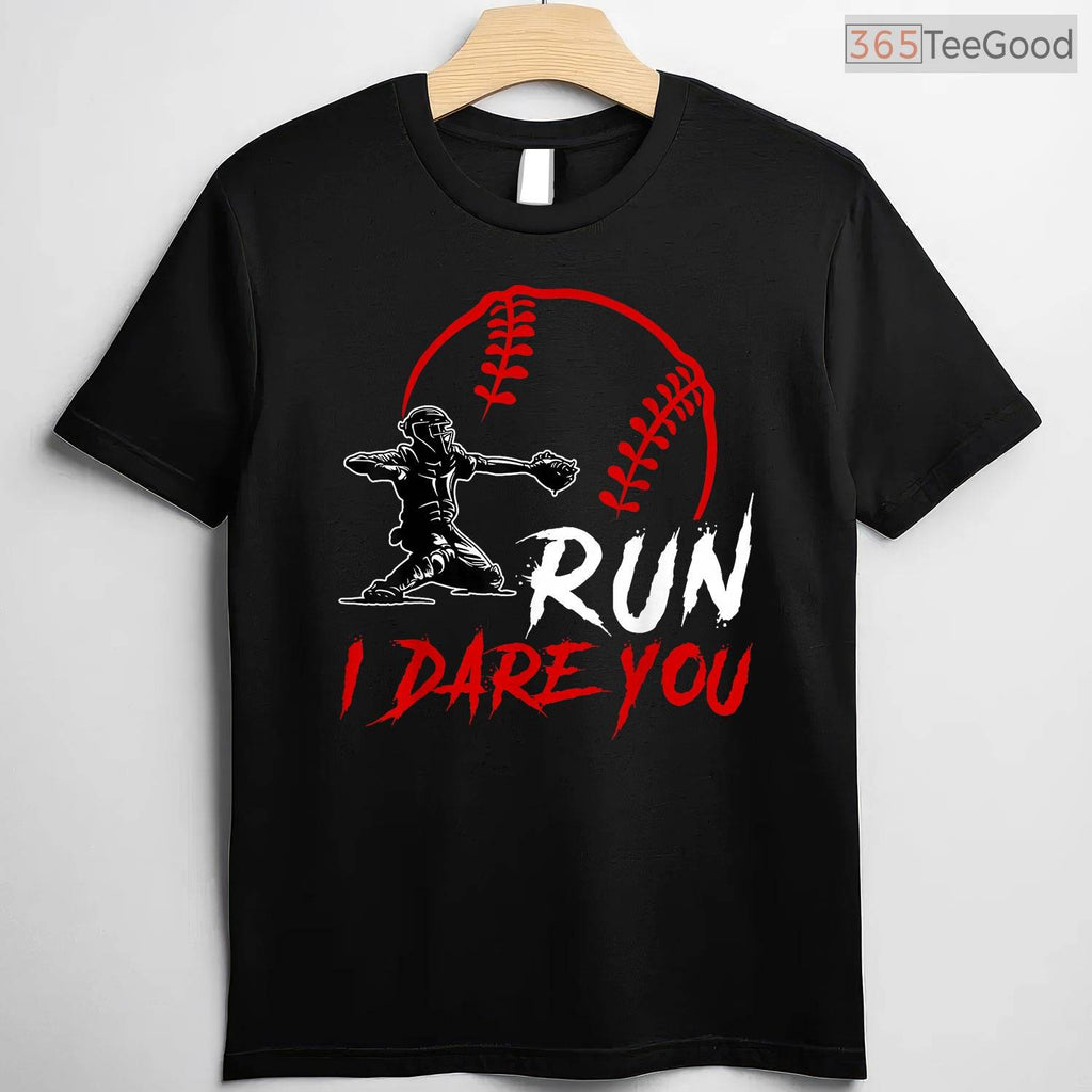 Run Steal I Dare You Humor Baseball Catcher T-Shirt Vintage Distressed Gift