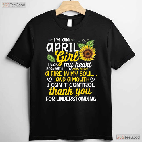April Sunflower Girl T-Shirt - Queen Born In April Tee - Sunshine Birthday Gift Women